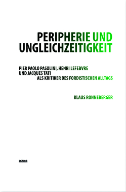 Peripherie und Ungleichzeitigkeit von Ronneberger,  Klaus