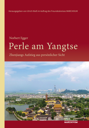 Perle am Yangtse von Egger,  Norbert