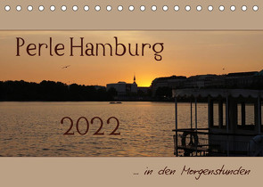 Perle Hamburg (Tischkalender 2022 DIN A5 quer) von Flori0