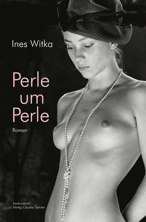 Perle um Perle von Witka,  Ines