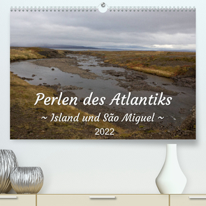 Perlen des Atlantiks – Island und São Miguel (Premium, hochwertiger DIN A2 Wandkalender 2022, Kunstdruck in Hochglanz) von Freymark,  Jessica