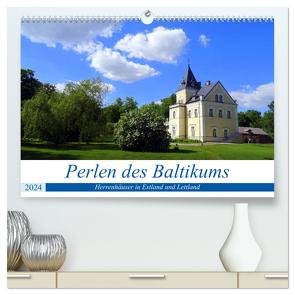 Perlen des Baltikums – Herrenhäuser in Estland und Lettland (hochwertiger Premium Wandkalender 2024 DIN A2 quer), Kunstdruck in Hochglanz von von Loewis of Menar,  Henning