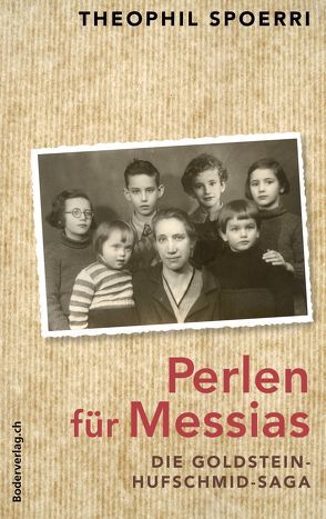 Perlen für Messias von Spoerri,  Theophil