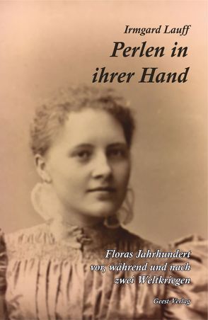 Perlen in ihrer Hand von Lauff,  Irmgard