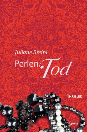 Perlentod von Breinl,  Juliane