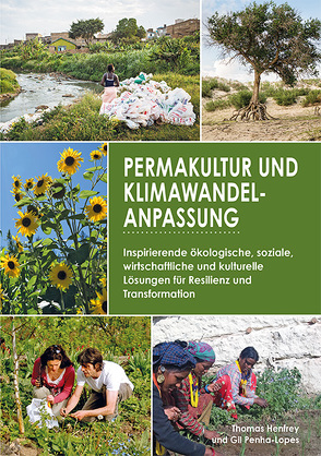 Permakultur und Klimawandelanpassung von Hemme,  Vera, Henfrey,  Thomas, Korte,  Alexandra, Penha-Lopes,  Gill