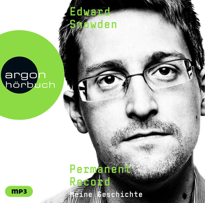 Permanent Record von Greiners,  Kay, Snowden,  Edward