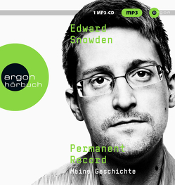 Permanent Record von Greiners,  Kay, Snowden,  Edward