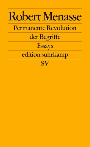 Permanente Revolution der Begriffe von Menasse,  Robert