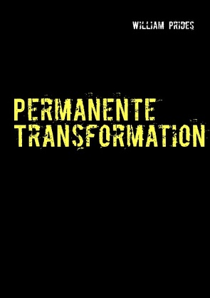 Permanente Transformation von Prides,  William