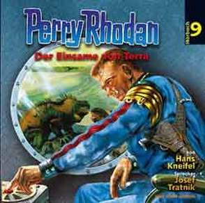 Perry Rhodan – Hörbuch 9 von Baaken,  Renier, Kneifel,  Hans, Lang,  Thomas, Langer,  Norbert, Schnurrer,  Achim, Tratnik,  Josef