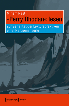 »Perry Rhodan« lesen von Nast,  Mirjam