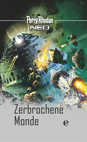 Perry Rhodan Neo 9: Zerbrochene Monde von Rhodan,  Perry