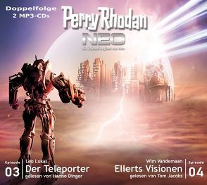 Perry Rhodan NEO MP3 Doppel-CD Folgen 03 + 04 von Dinger,  Hanno, Jacobs,  Tom, Lukas,  Leo, Vandemaan,  Wim