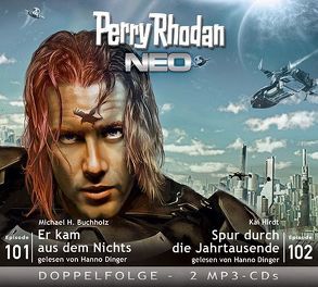 Perry Rhodan NEO MP3 Doppel-CD Folgen 101 + 102 von Buchholz,  Michael H., Dinger,  Hanno, Gottschick,  Axel, Hirdt,  Kai
