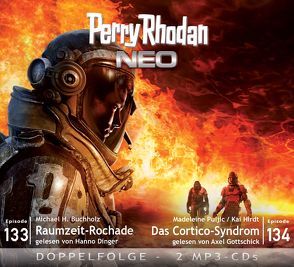 Perry Rhodan NEO MP3 Doppel-CD Folgen 133 + 134 von Buchholz,  Michael H., Dinger,  Hanno, Gottschick,  Axel, Hirdt,  Kai