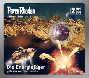 Perry Rhodan Silber Edition 112: Die Energiejäger (2 MP3-CDs) von Darlton,  Clark, Francis,  H G, Jacobs,  Tom, Kneifel,  Hans, Mahr,  Kurt, Voltz,  William