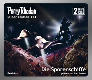 Perry Rhodan Silber Edition 114: Die Sporenschiffe (2 MP3-CDs) von Darlton,  Clark, Jacobs,  Tom, Terrid,  Peter, Vlcek,  Ernst, Voltz,  William