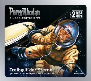 Perry Rhodan Silber Edition 99: Treibgut der Sterne (2 MP3-CDs) von Ewers,  H.G., Francis,  H G, Mahr,  Kurt, Maier,  Andreas Laurenz, Vlcek,  Ernst, Voltz,  William