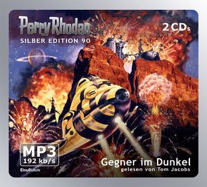 Perry Rhodan Silber Edition (MP3-CDs) 90 – Gegner im Dunkel von Ewers,  H.G., Francis,  H G, Jacobs,  Tom, Kneifel,  Hans