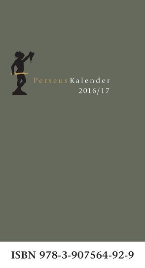 PERSEUS-Kalender 2016/17 von Frei,  Marcel, Meyer,  Thomas