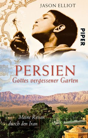 Persien von Elliot,  Jason, Heller,  Barbara, Hermstein,  Rudolf