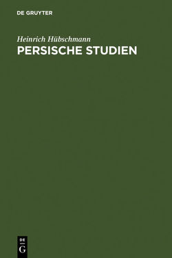 Persische Studien von Huebschmann,  Heinrich