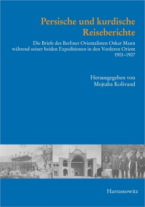 Persische und kurdische Reiseberichte von Kolivand,  Mojtaba