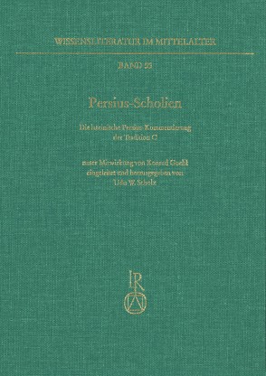 Persius-Scholien von Scholz,  Udo W.