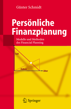 Persönliche Finanzplanung von Schmidt,  Günter