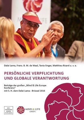 Persönliche Verpflichtung und globale Verantwortung von Dalai Lama