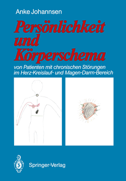 Persönlichkeit und Körperschema von Johannsen,  Anke, Uexküll,  T.v.