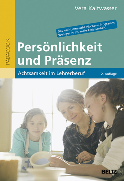 Persönlichkeit und Präsenz von Kaltwasser,  Vera