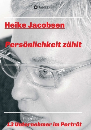 Persönlichkeit zählt von Jacobsen,  Heike