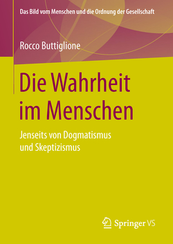 Die Wahrheit im Menschen von Buttiglione,  Rocco