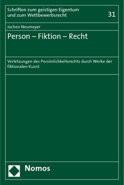 Person – Fiktion – Recht von Neumeyer,  Jochen