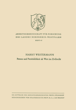 Person und Persönlichkeit als Wert im Zivilrecht von Westermann,  Harry