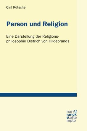 Person und Religion von Rütsche,  Ciril