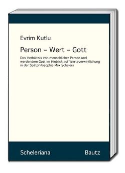 Person – Wert – Gott von Kutlu,  Evrim