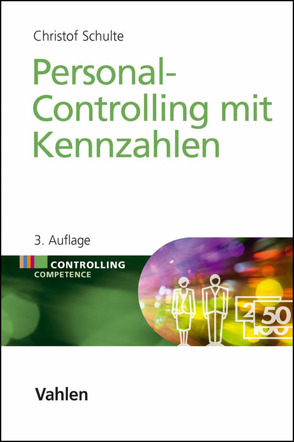 Personal-Controlling mit Kennzahlen von Schulte,  Christof