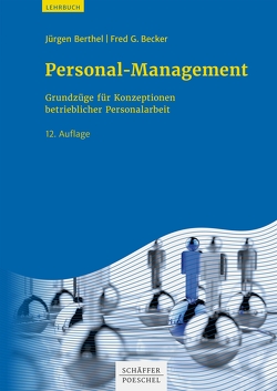 Personal-Management von Becker,  Fred G., Berthel,  Jürgen