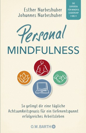 Personal Mindfulness von Narbeshuber,  Esther, Narbeshuber,  Johannes