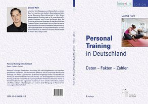 Personal Training in Deutschland von Horn,  Dennis