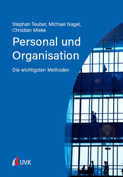 Personal und Organisation von Mieke,  Christian, Nagel,  Michael, Teuber,  Stephan