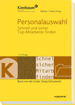 Personalauswahl von Schustereit,  Sonja, von der Linde,  Boris