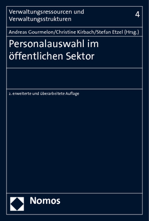 Personalauswahl im öffentlichen Sektor von Etzel,  Stefan, Gourmelon,  Andreas, Kirbach,  Christine