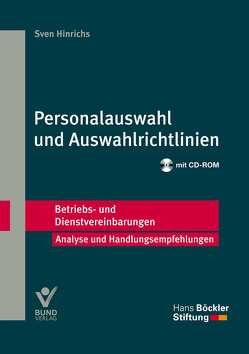 Personalauswahl und Auswahlrichtlinien von Hinrichs,  Sven