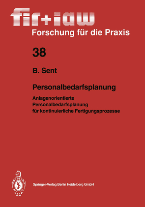 Personalbedarfsplanung von Sent,  Bernd