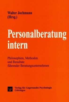 Personalberatung intern von Jochmann,  Walter