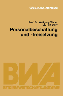 Personalbeschaffung und -freisetzung von Storr,  Rolf, Weber,  Wolfgang